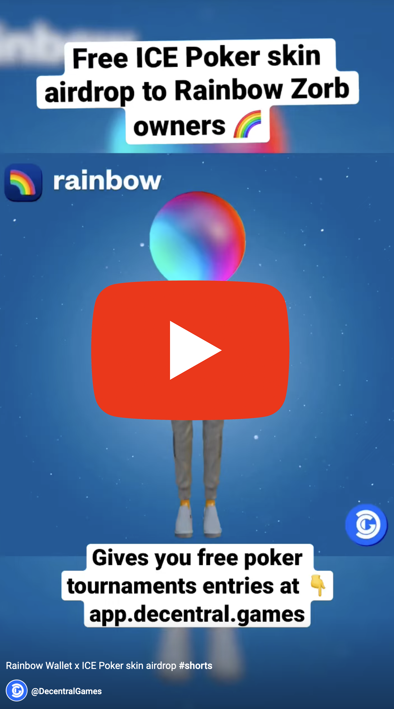 Rainbow Zorb ICE Poker head video