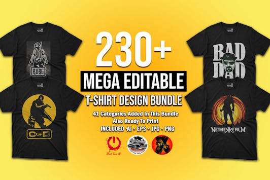 230+ Mega Editable T-Shirt Designs