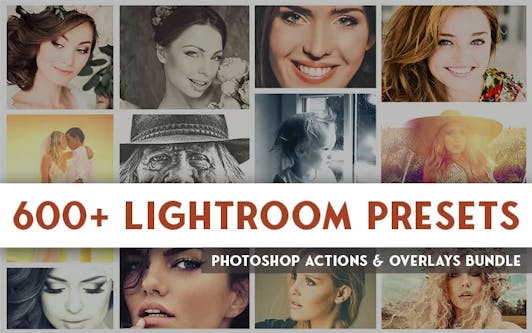600+ Lightroom Presets, Photoshop Actions & Overlays Bundle