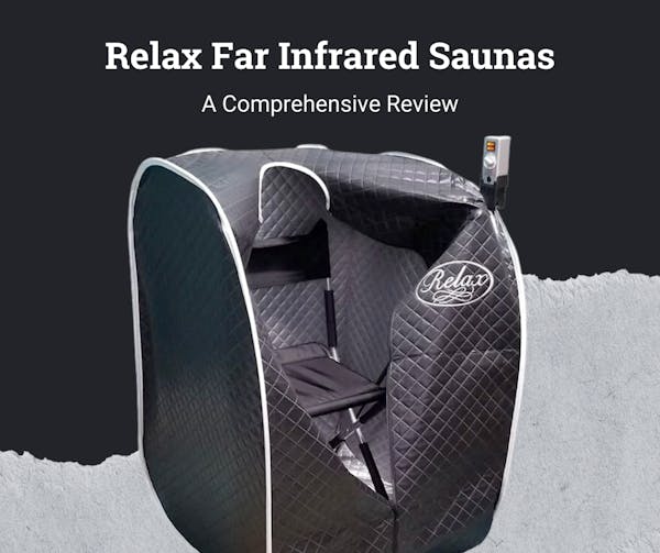 Relax Far Infrared Saunas A Comprehensive Review 