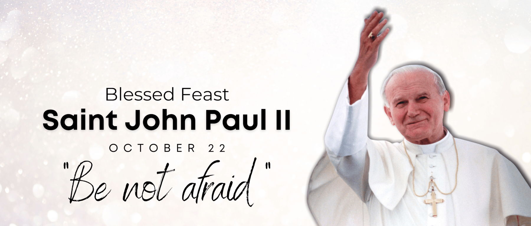 JPII Feast Day