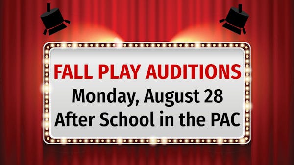 Fall Play Auditions