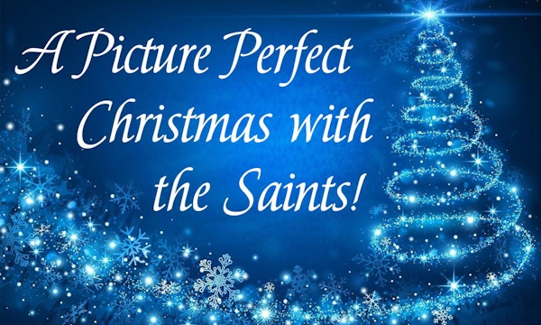 Picture Perfect Christmas with the Saints