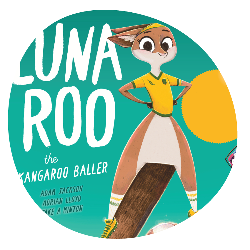 Image: Book cover of Luna Roo: the Kangaroo Baller shows a kangaroo in a sport uniform with a soccer ball.