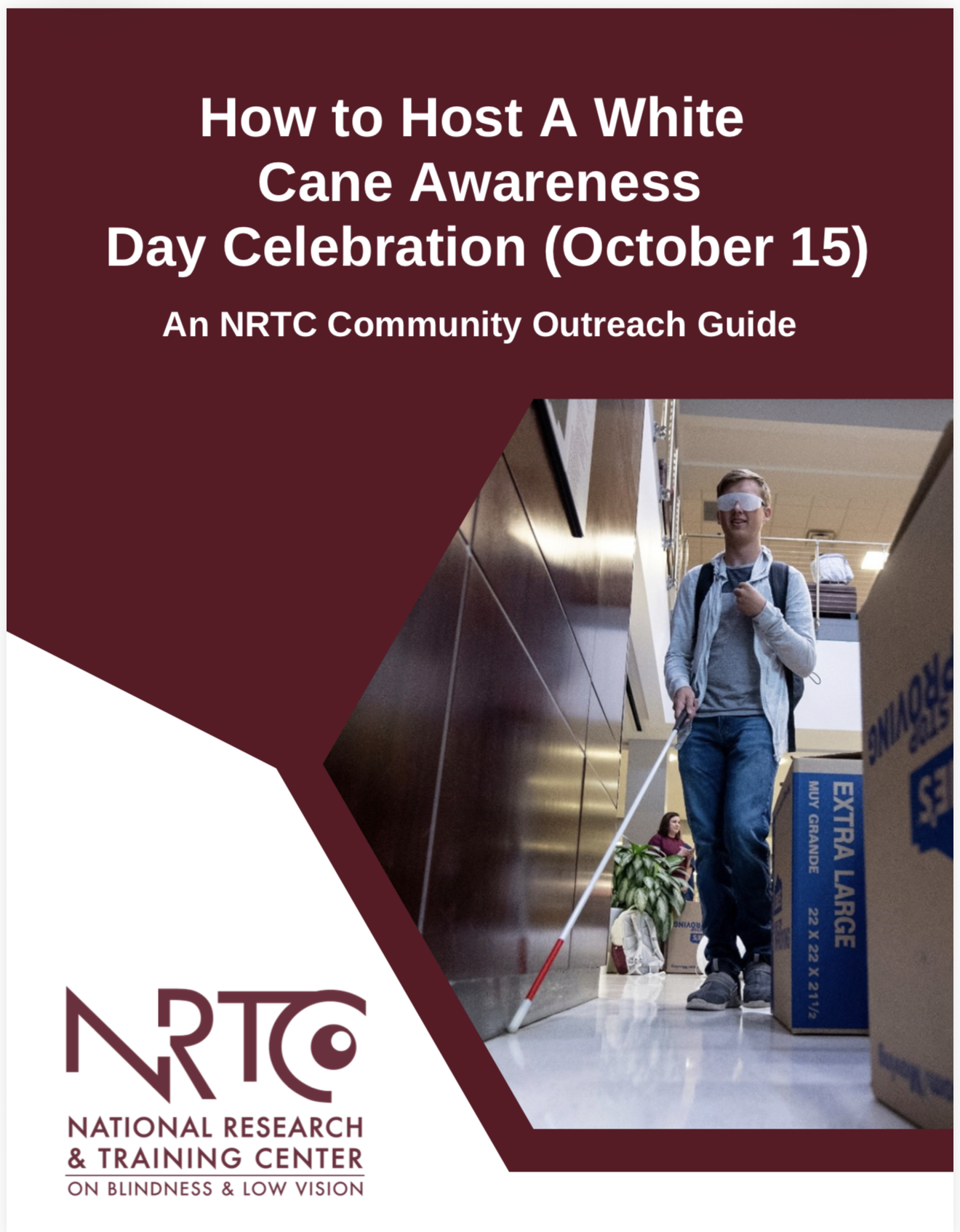 Cover of NRTC’s How to Host a White Cane Awareness Day Celebration guide. Select to view the guide.