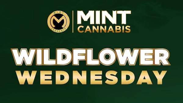 Mint Cannabis Missouri Wildflower Wednesday