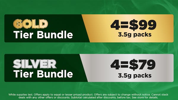 Gold 3.5g packs. 4:$99 Silver 3.5g packs. 4:$79 Michigander Fire	3.5g packs. $35