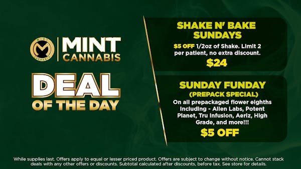 On all prepackaged flower eighths Including - Alien Labs, Potent Planet, Tru Infusion, Aeriz, High Grade, and more!!! No limit med or rec. While supplies last. 