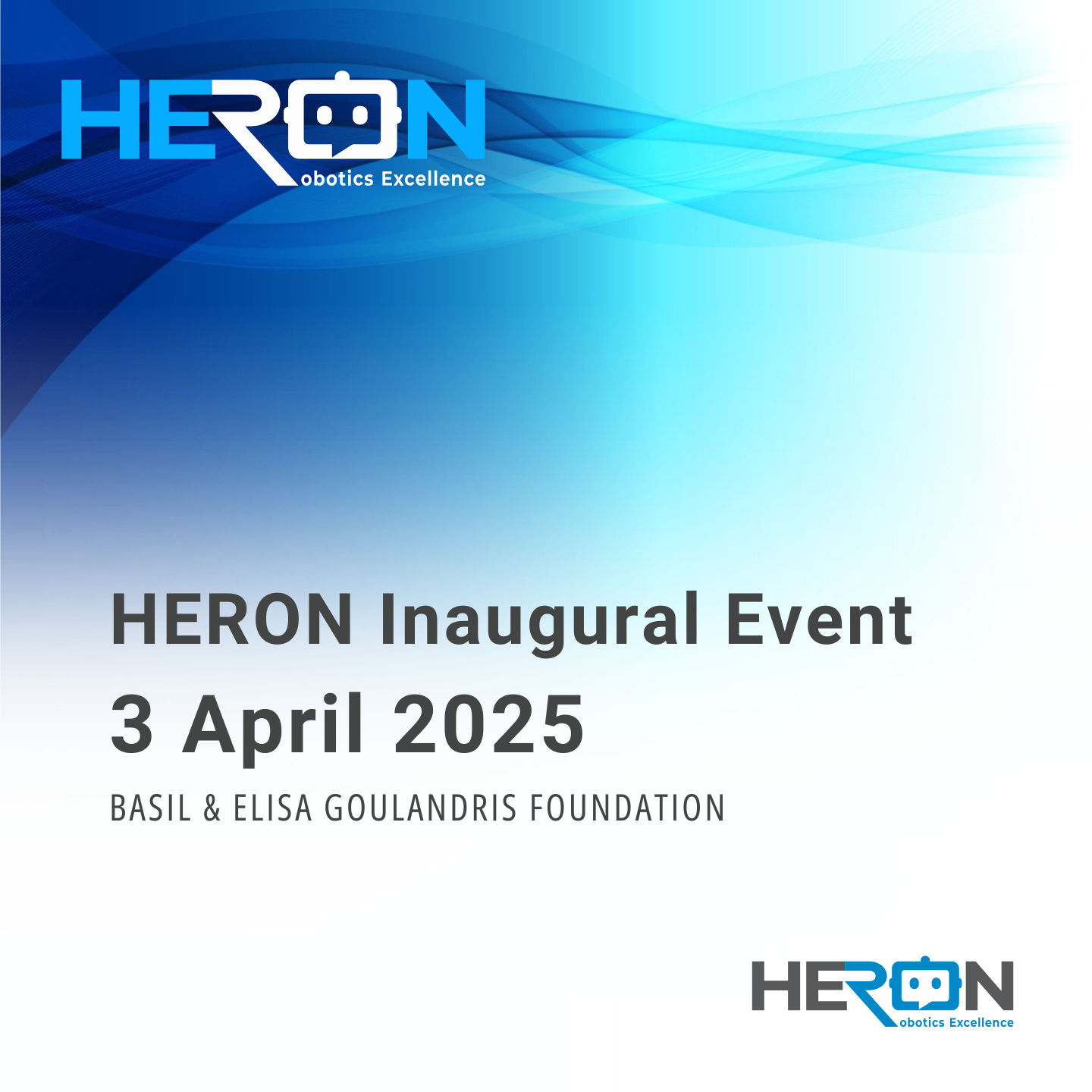 HERON - Hellenic Robotics Center of Excellence Inaugural Event
