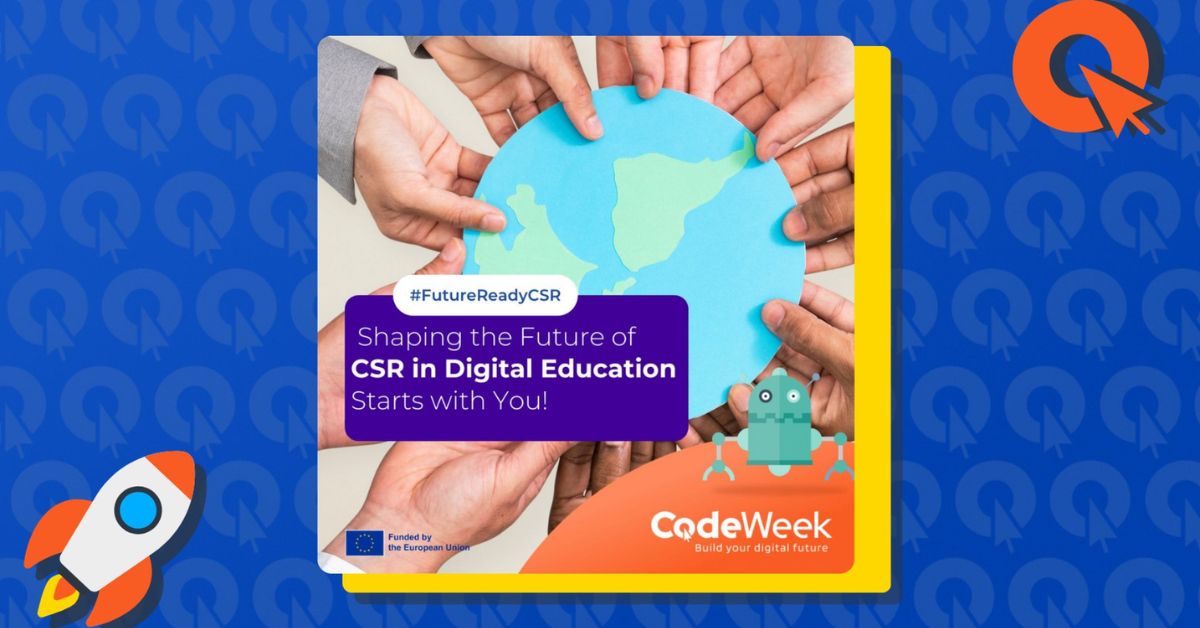 EU Code Week Launches #FutureReadyCSR Movement