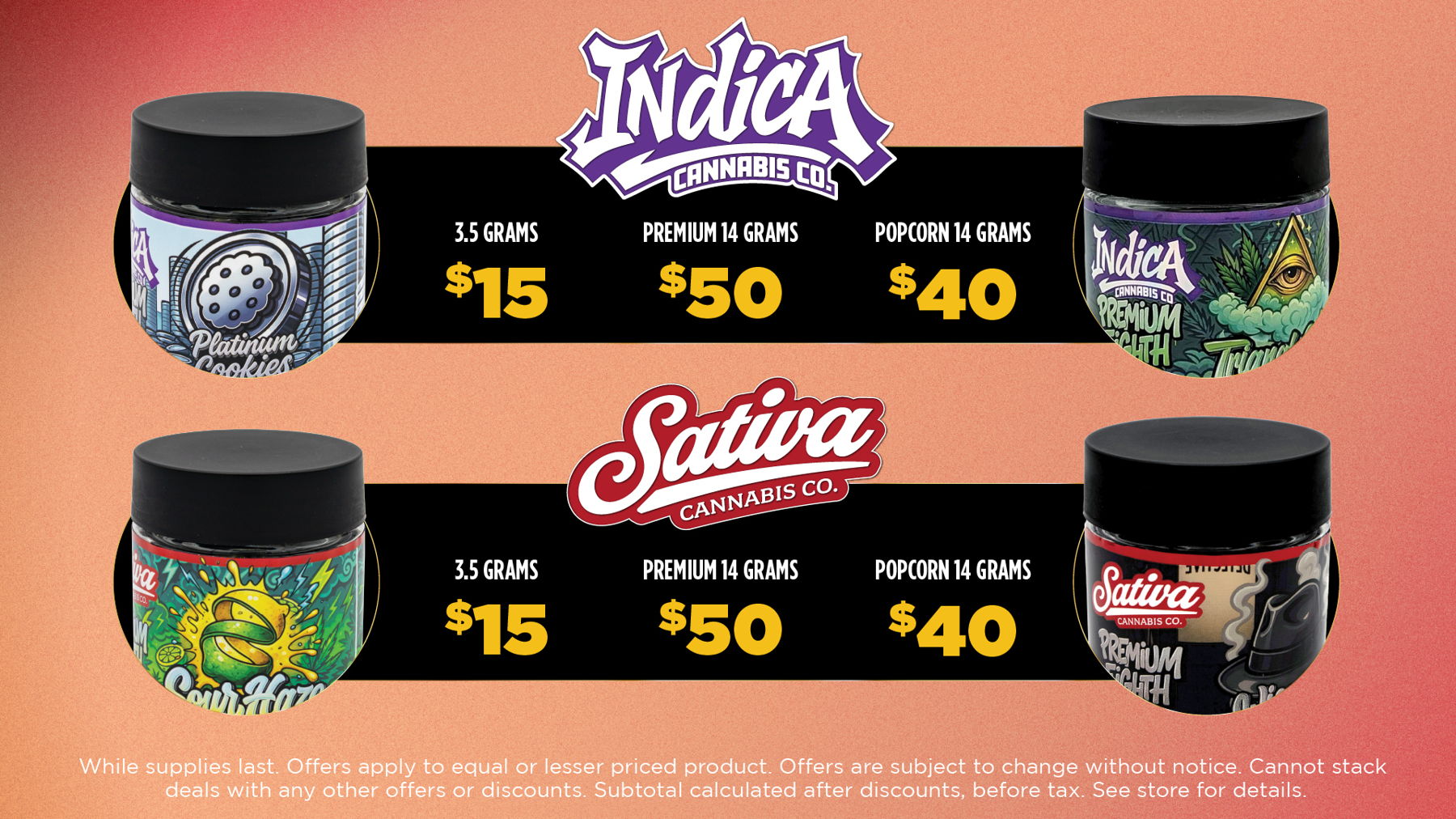 Wildflower Wednesday	Mix and Match 5g of Flower from Same Tier for Price of an Eighth. (Bronze, Silver, Gold, Plainum)