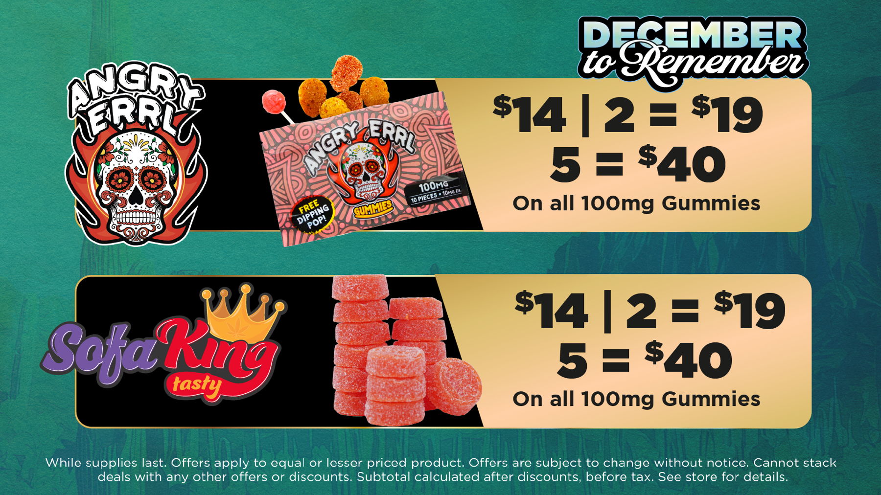 Wildflower Wednesday	Mix and Match 5g of Flower from Same Tier for Price of an Eighth. (Bronze, Silver, Gold, Plainum)