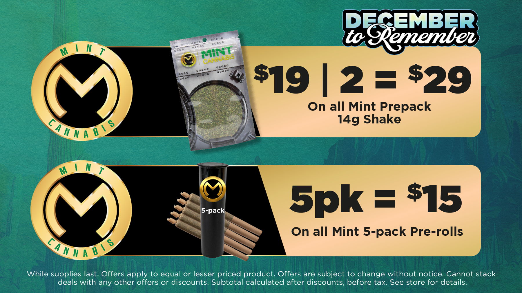 Wildflower Wednesday	Mix and Match 5g of Flower from Same Tier for Price of an Eighth. (Bronze, Silver, Gold, Plainum)