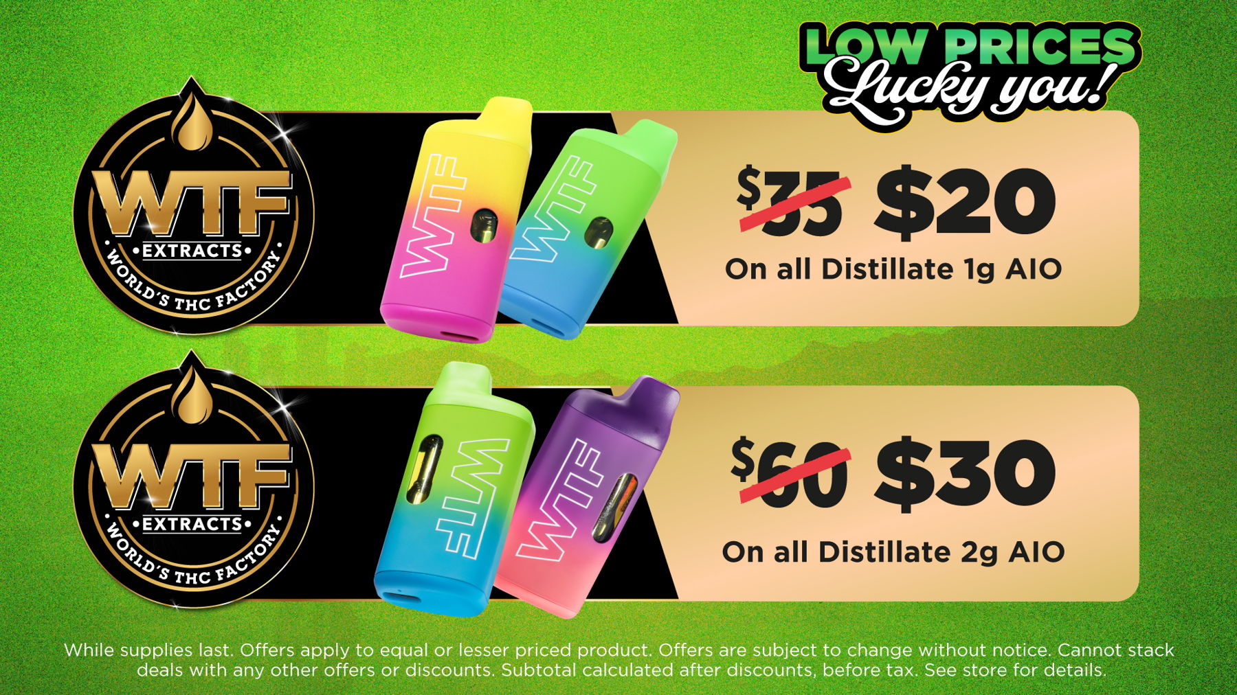 Wildflower Wednesday	Mix and Match 5g of Flower from Same Tier for Price of an Eighth. (Bronze, Silver, Gold, Plainum)