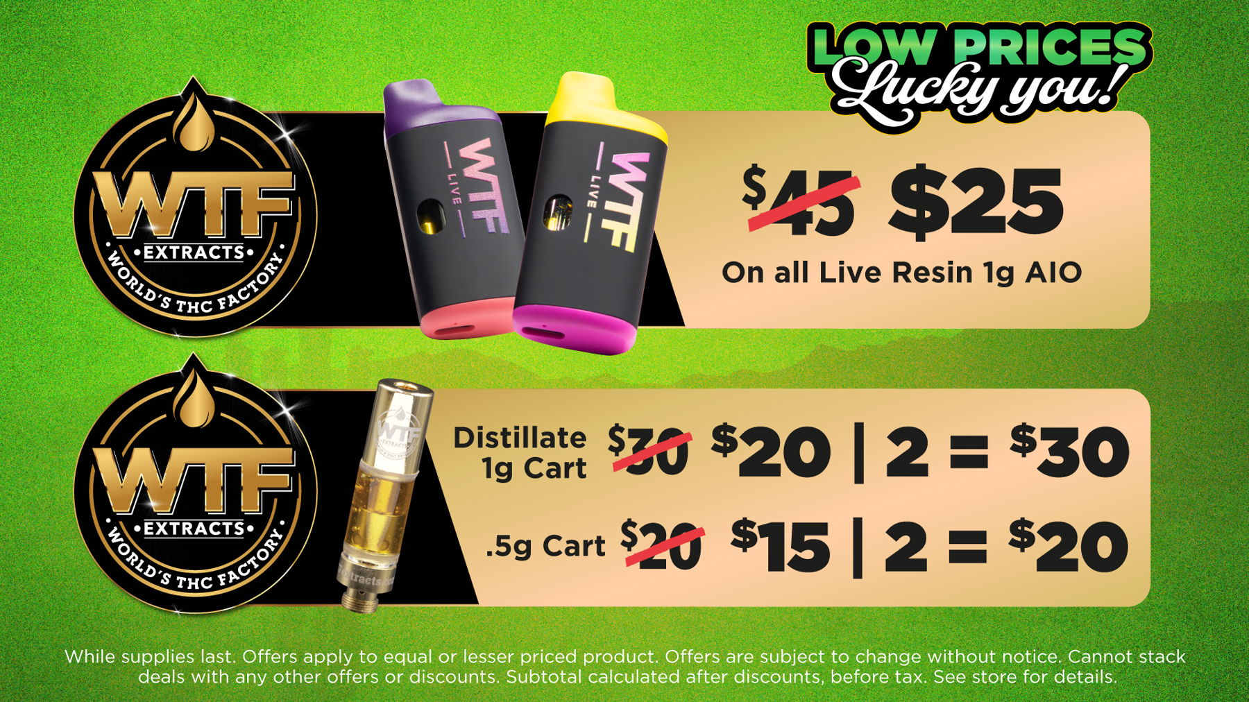 Wildflower Wednesday	Mix and Match 5g of Flower from Same Tier for Price of an Eighth. (Bronze, Silver, Gold, Plainum)