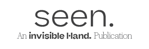 Seen: An Invisible Hand Publication