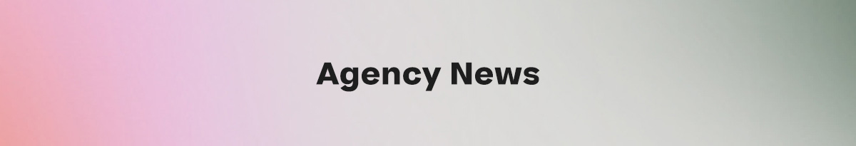 Agency News