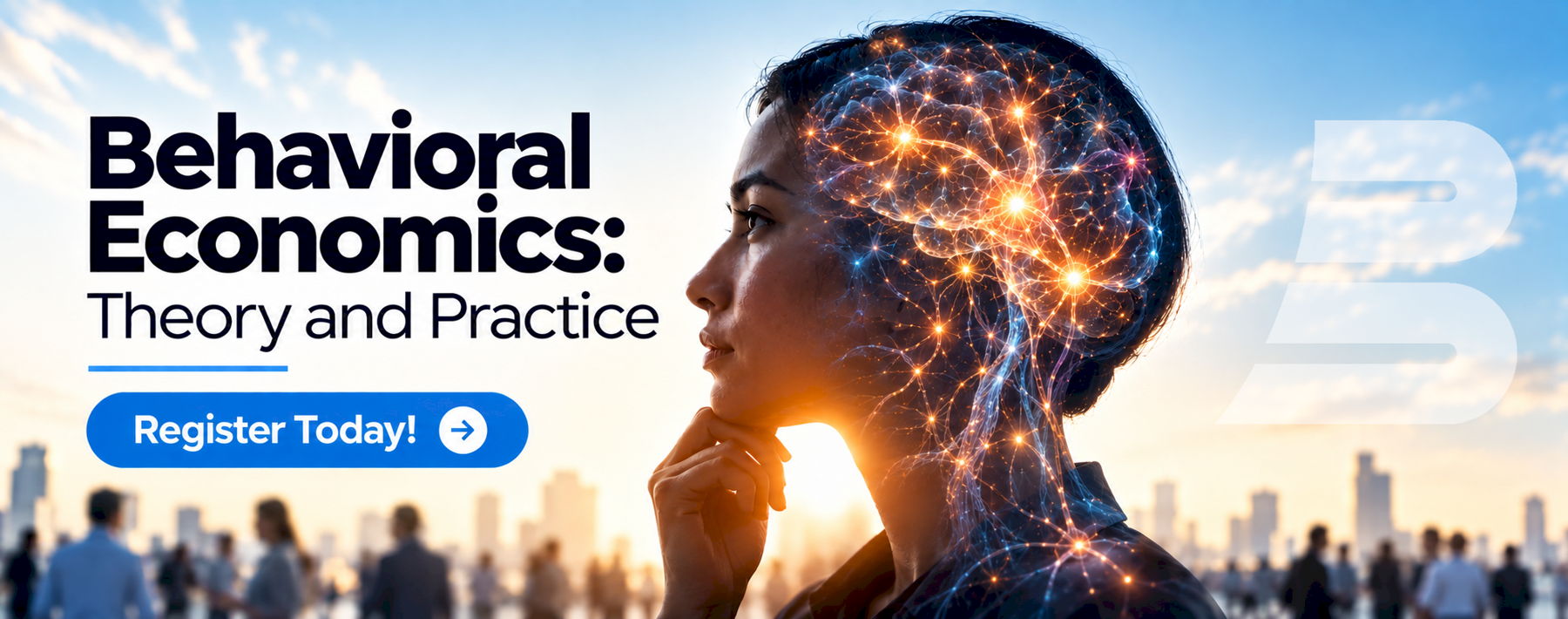 Behavioral Economics: Theory and Practice