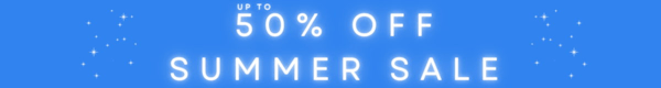50% OFF SUMMER SALE 