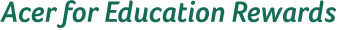 Acer for Education Rewards